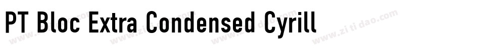 PT Bloc Extra Condensed Cyrillic字体转换